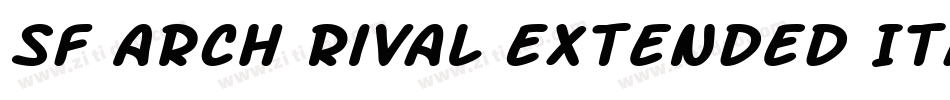 SF Arch Rival Extended Italic字体转换